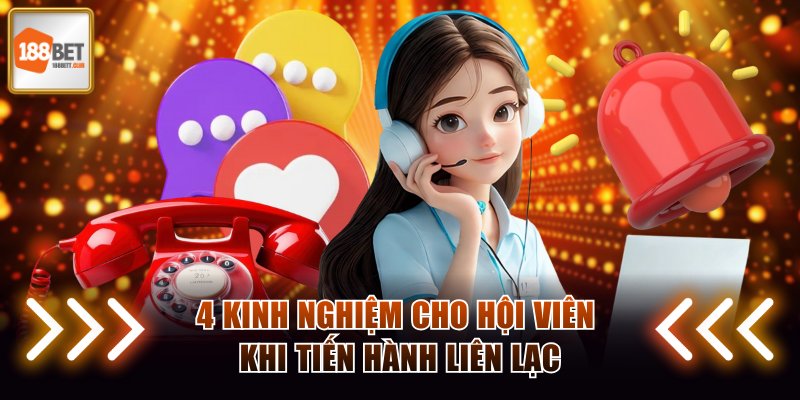 4 kinh nghiệm dành cho hội viên khi tiến hành liên lạc