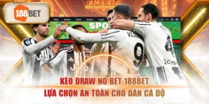 Kèo Draw No Bet